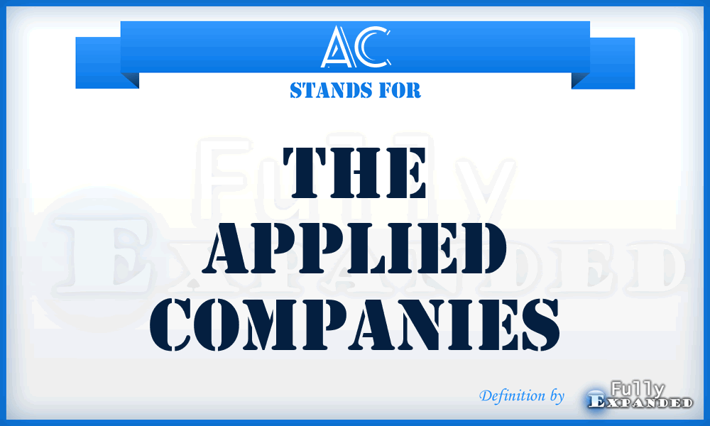 AC - The Applied Companies
