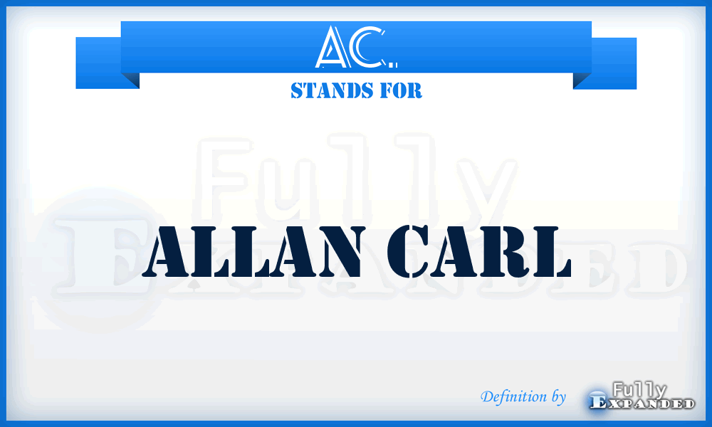 AC. - Allan Carl