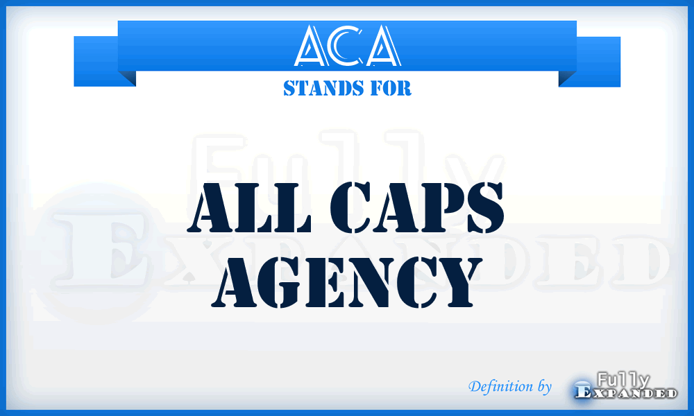ACA - All Caps Agency
