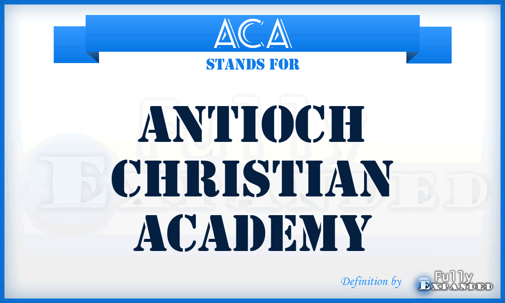 ACA - Antioch Christian Academy