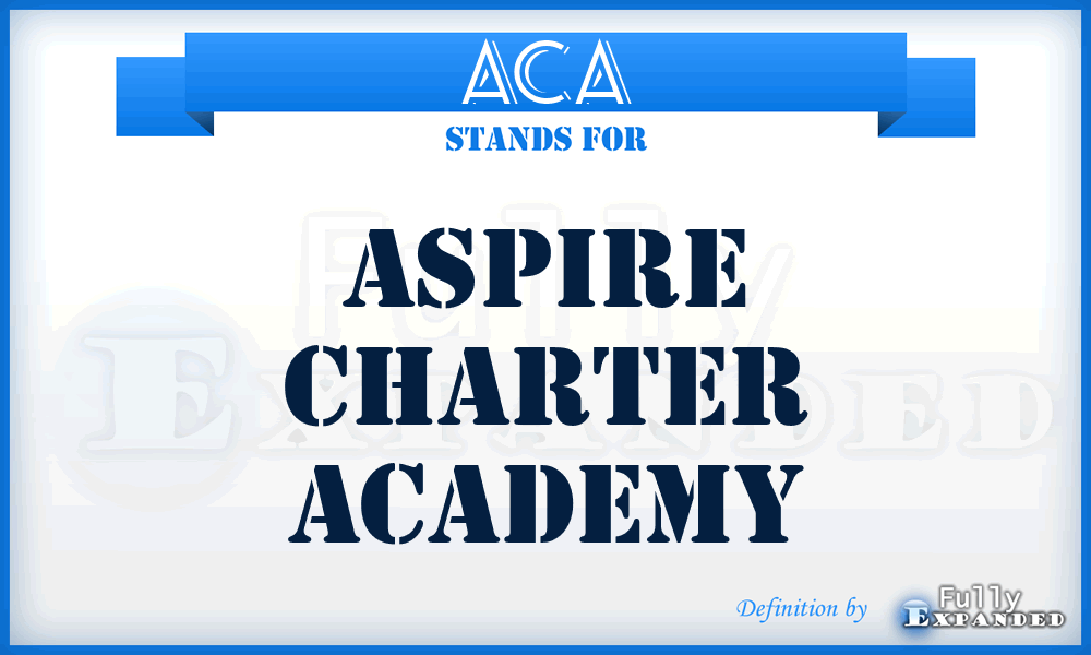 ACA - Aspire Charter Academy