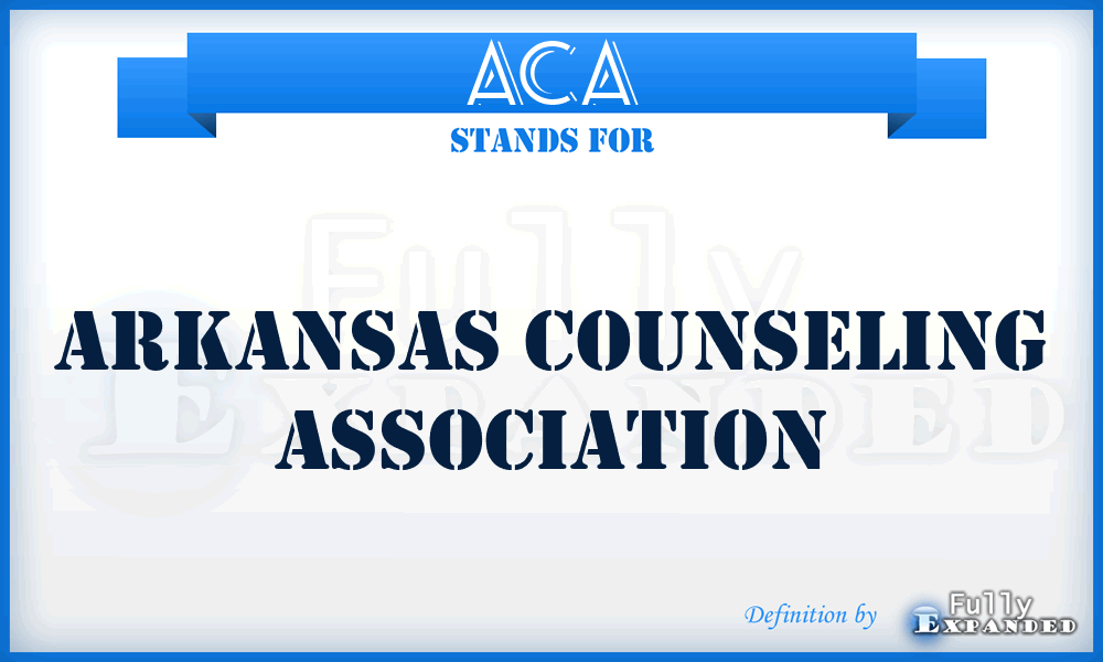 ACA - Arkansas Counseling Association