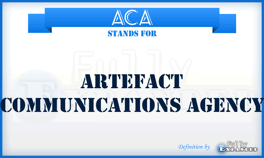 ACA - Artefact Communications Agency