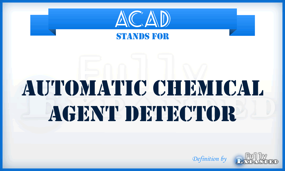 ACAD - Automatic Chemical Agent Detector