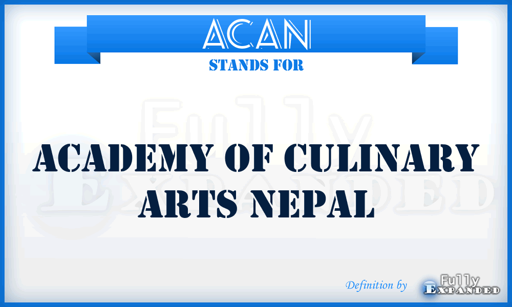 ACAN - Academy of Culinary Arts Nepal