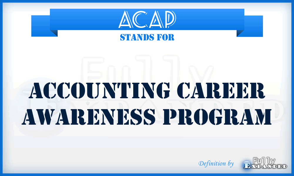 ACAP - Accounting Career Awareness Program