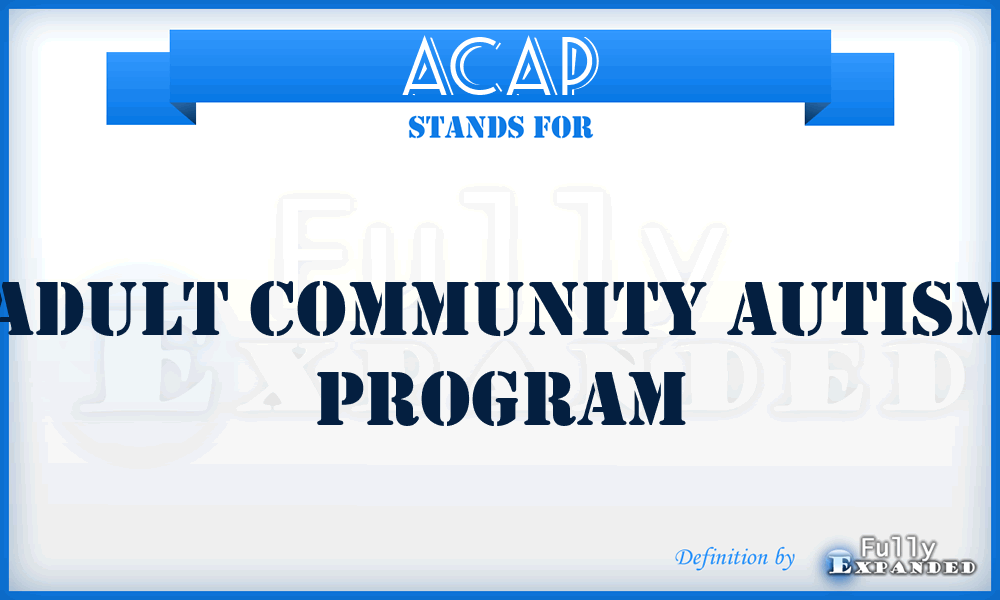 ACAP - Adult Community Autism Program