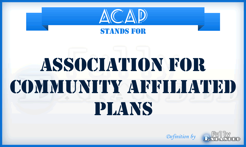 ACAP - Association for Community Affiliated Plans