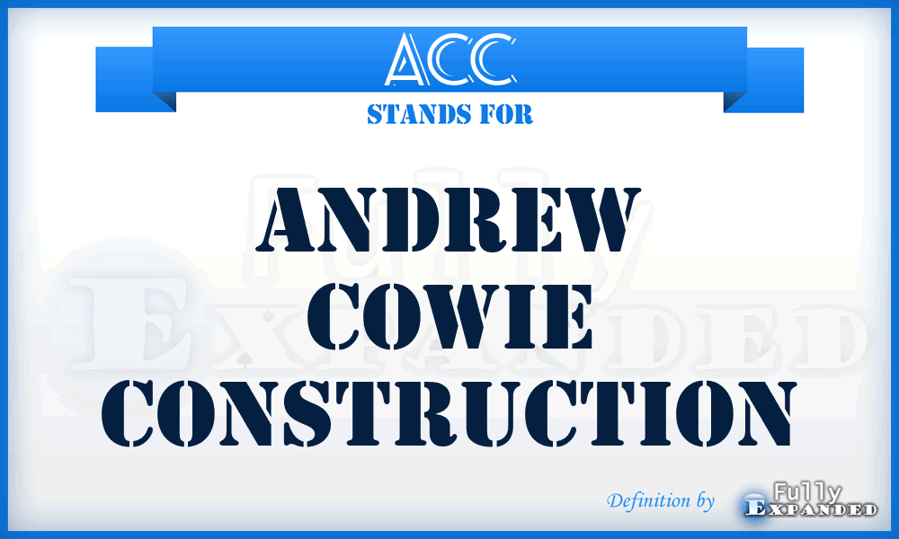 ACC - Andrew Cowie Construction