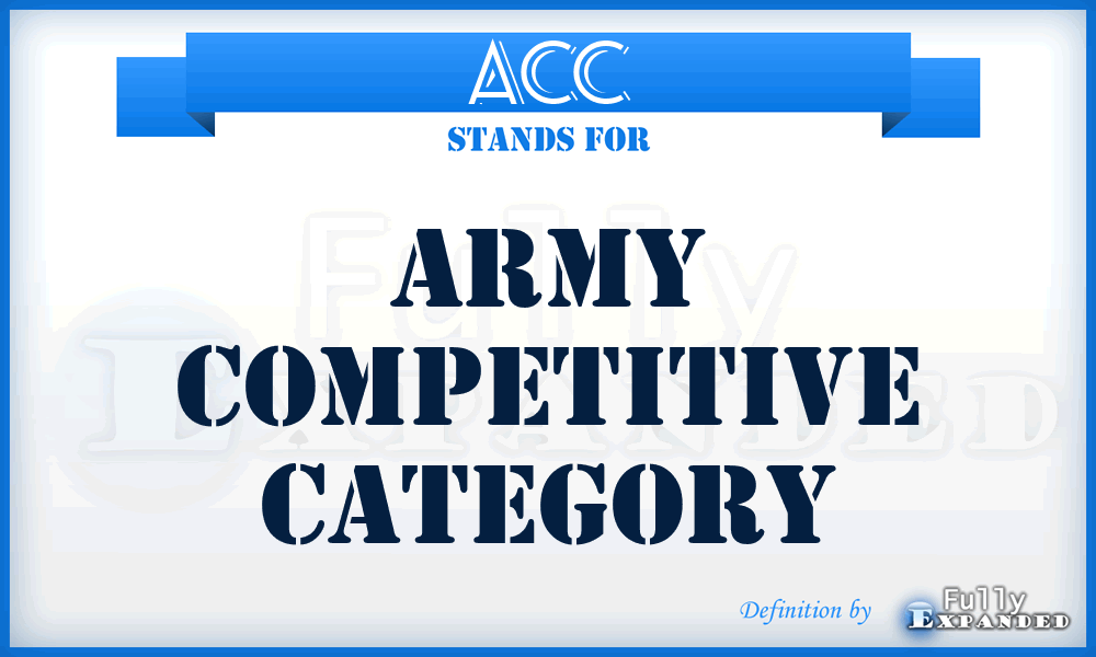 ACC - Army Competitive Category