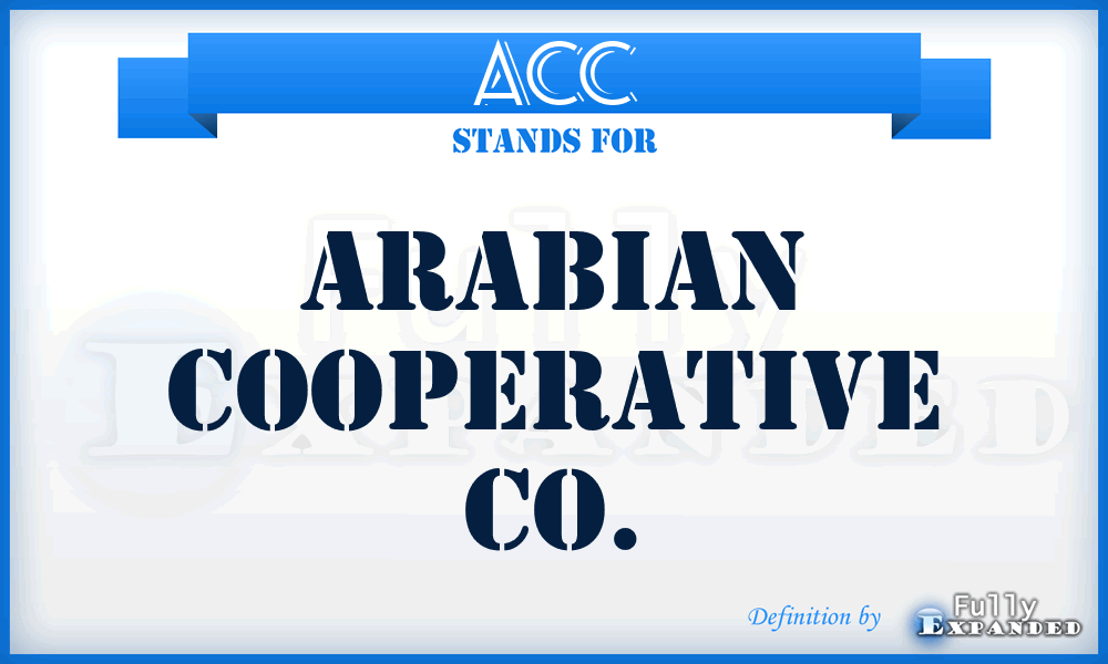 ACC - Arabian Cooperative Co.