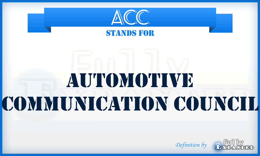 ACC - Automotive Communication Council