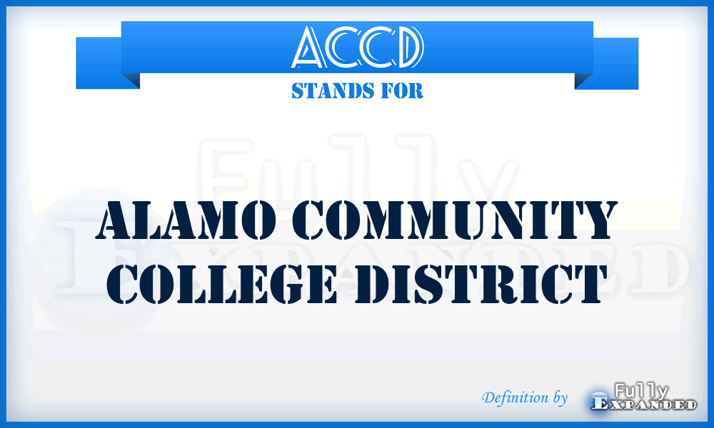 ACCD - Alamo Community College District