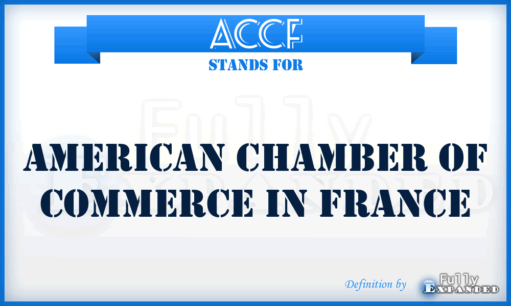 ACCF - American Chamber of Commerce in France