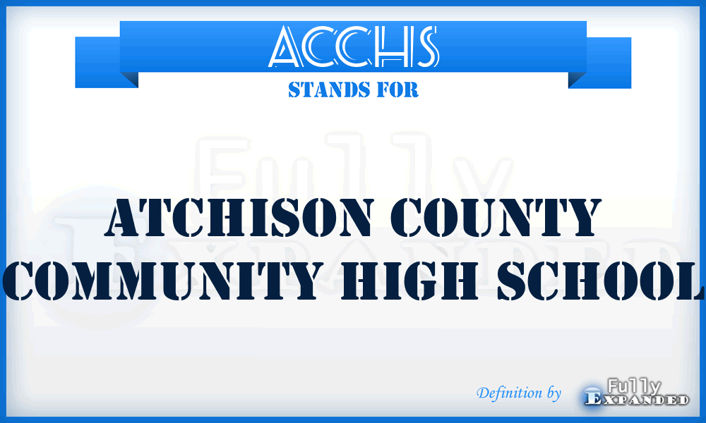 ACCHS - Atchison County Community High School