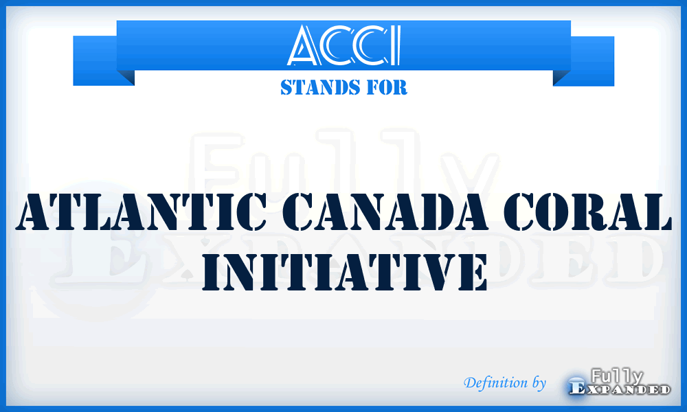 ACCI - Atlantic Canada Coral Initiative