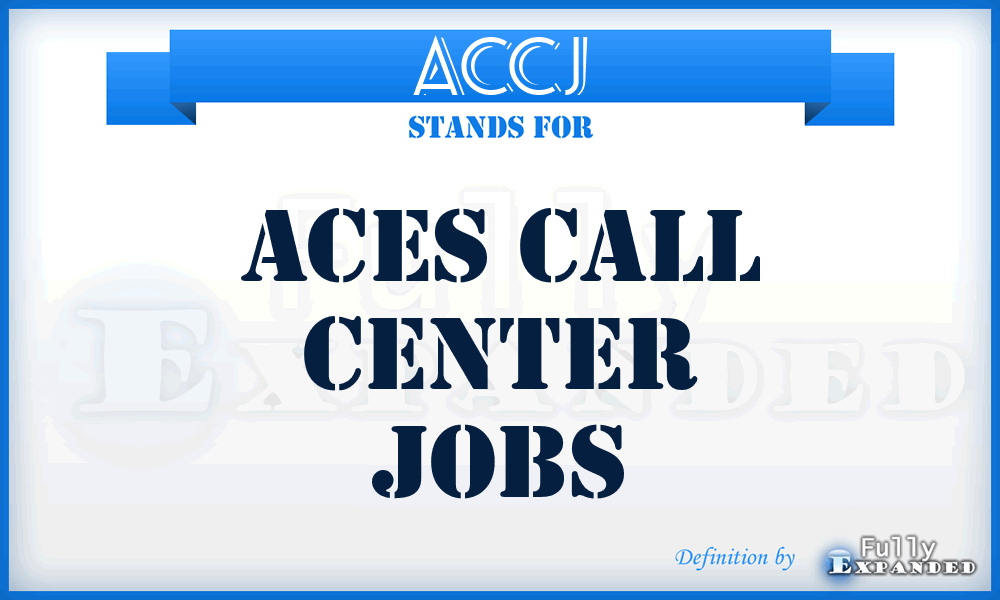 ACCJ - Aces Call Center Jobs