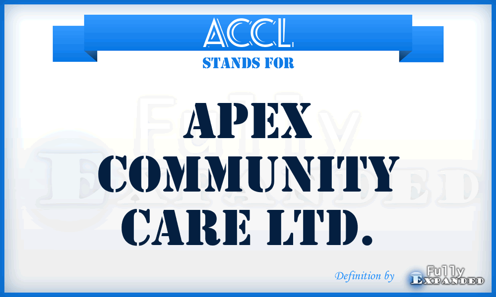 ACCL - Apex Community Care Ltd.
