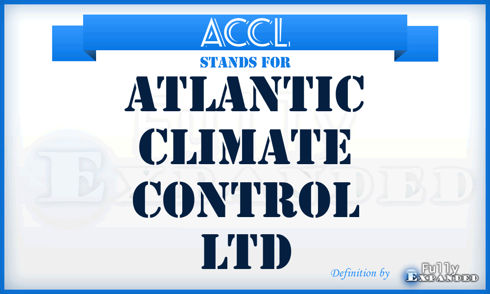ACCL - Atlantic Climate Control Ltd