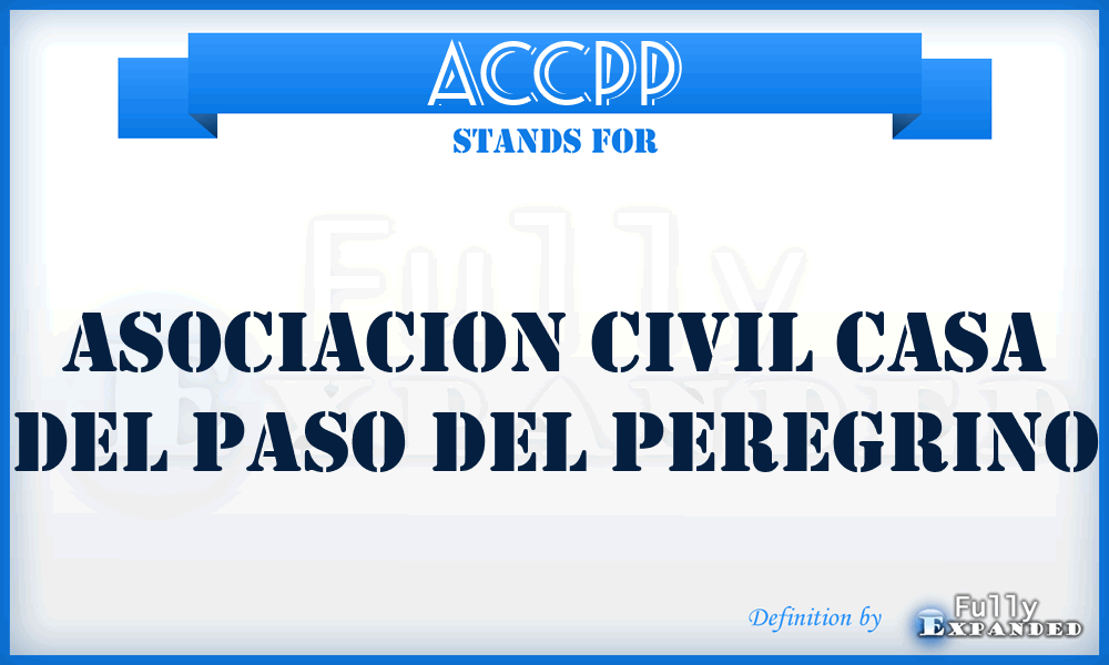 ACCPP - Asociacion Civil Casa del Paso del Peregrino