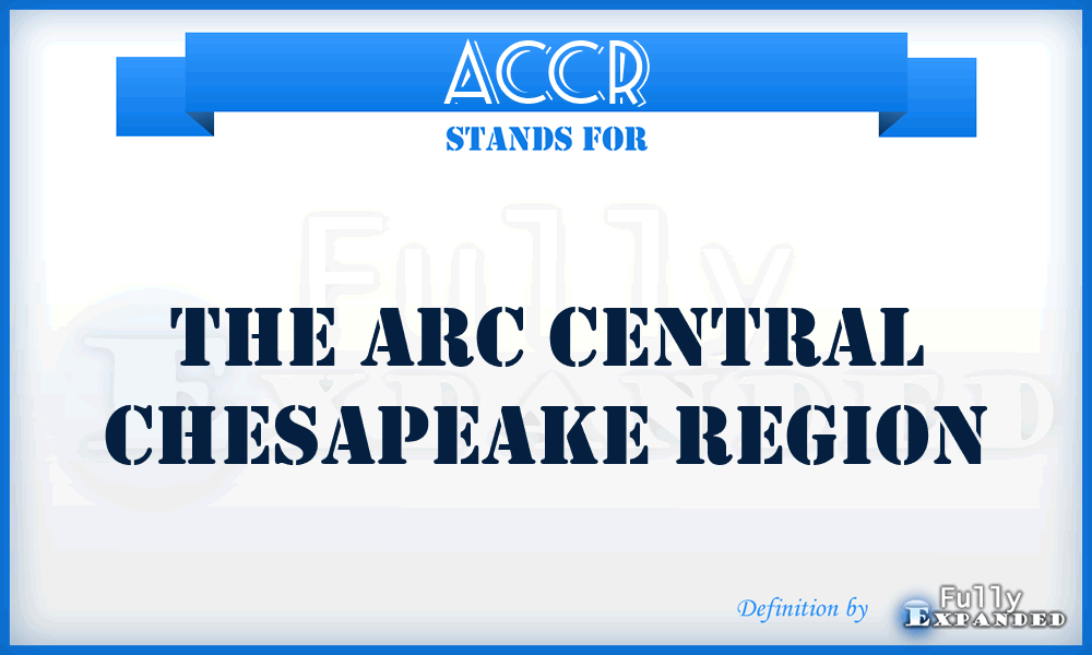 ACCR - The Arc Central Chesapeake Region