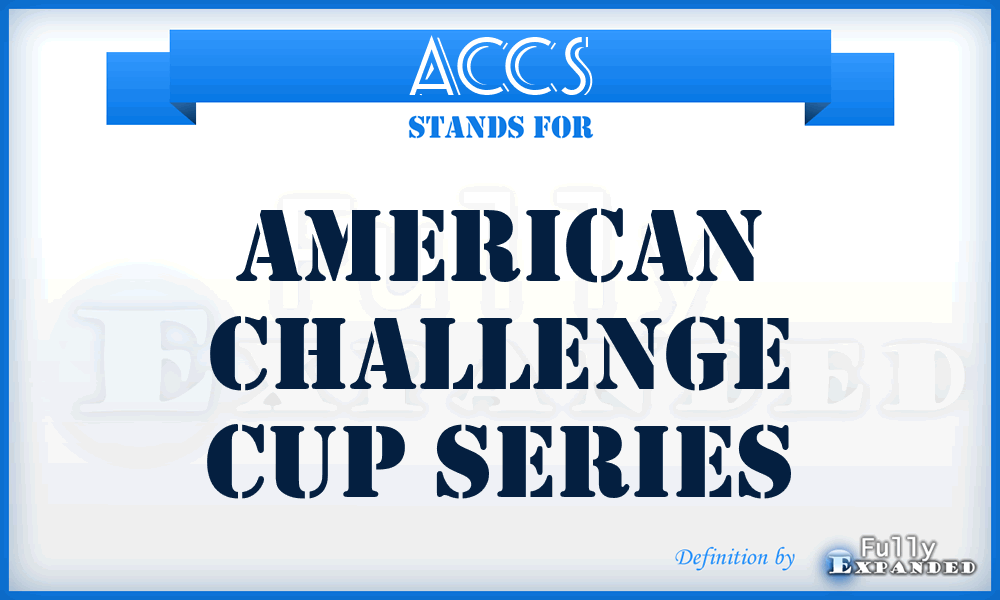 ACCS - American Challenge Cup Series
