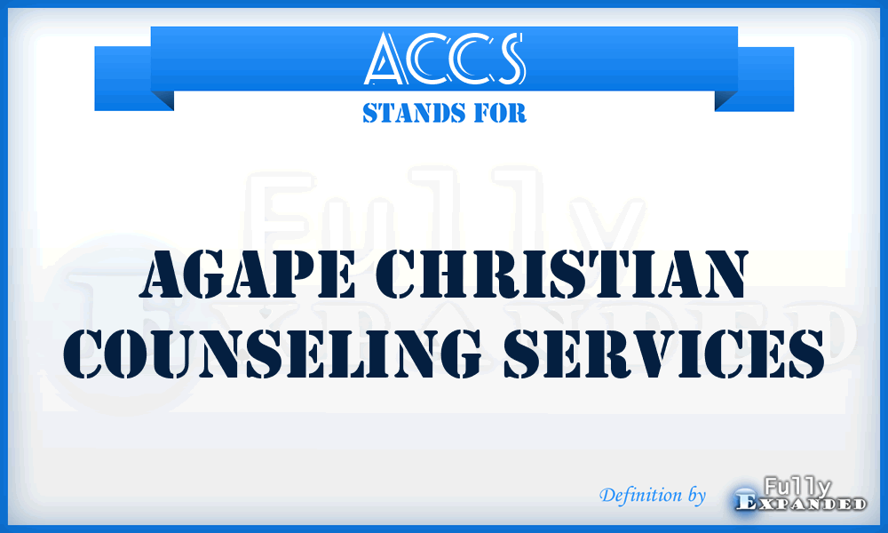 ACCS - Agape Christian Counseling Services