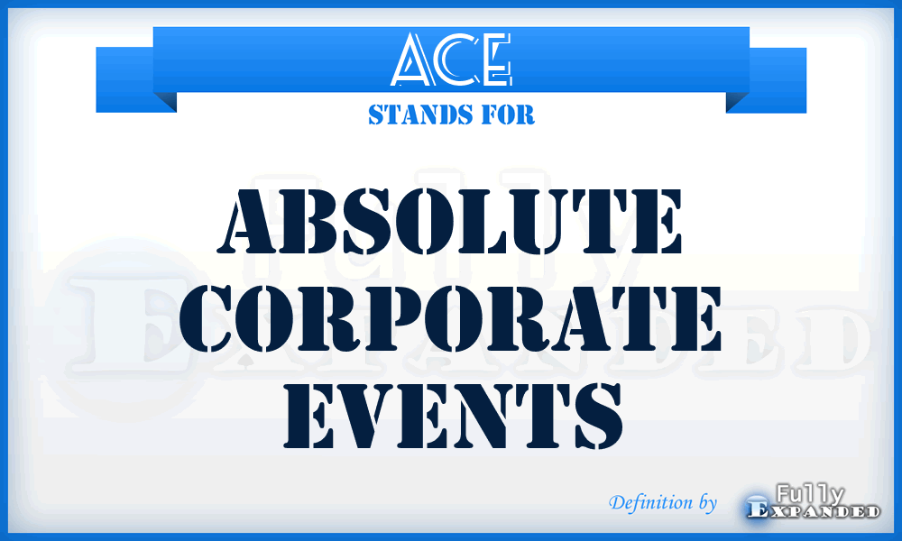 ACE - Absolute Corporate Events