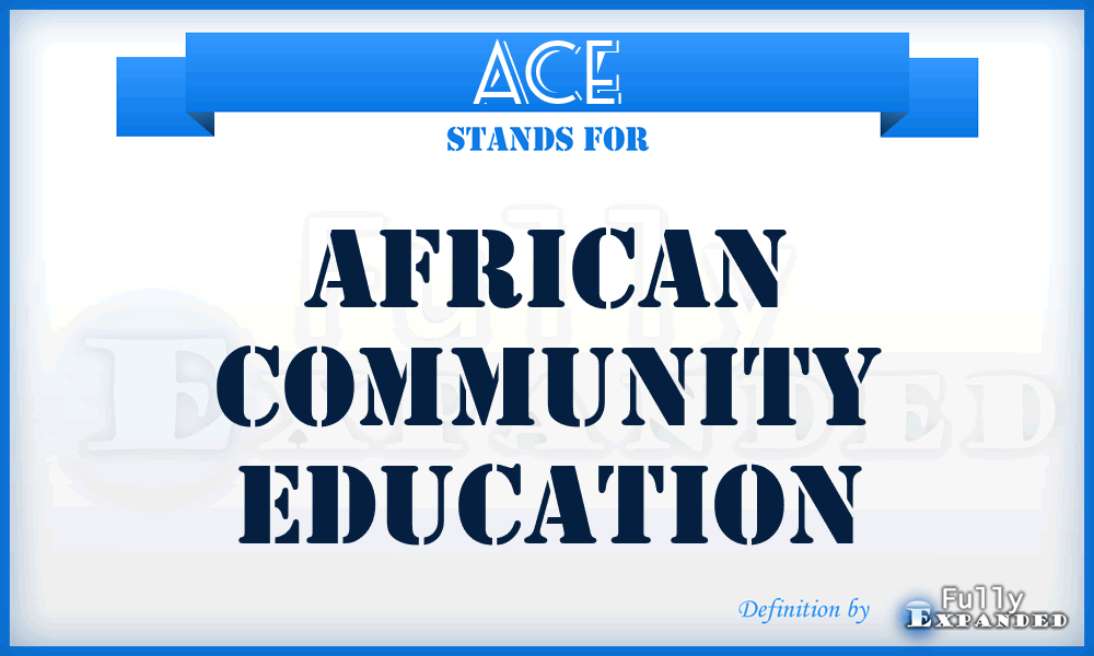 ACE - African Community Education