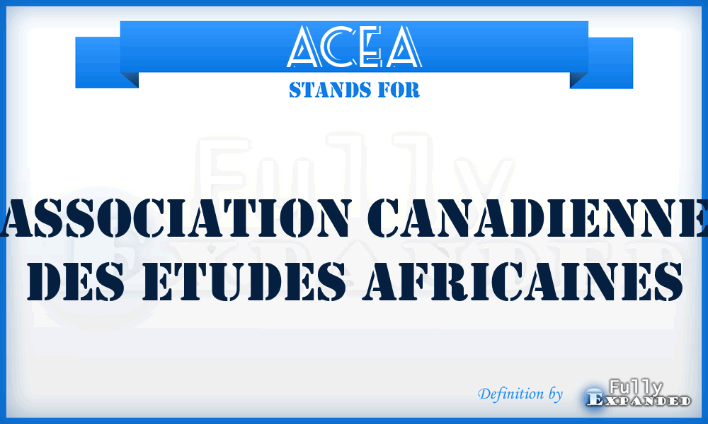 ACEA - Association canadienne des etudes africaines