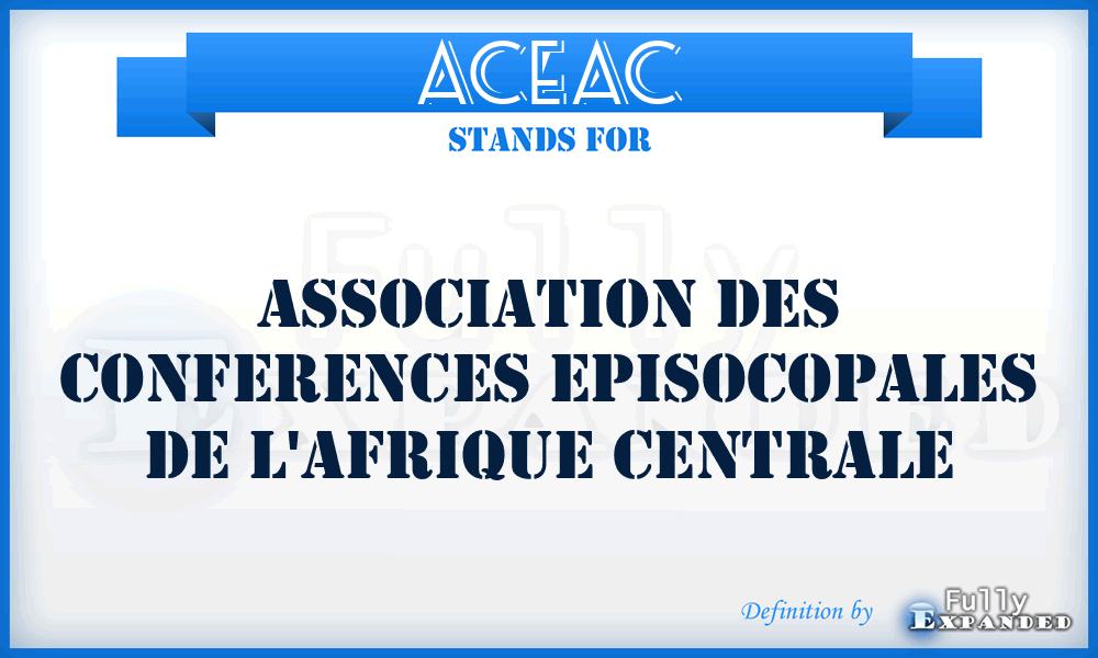ACEAC - Association des conferences episocopales de l'Afrique centrale