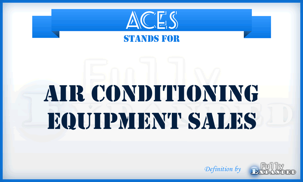 ACES - Air Conditioning Equipment Sales