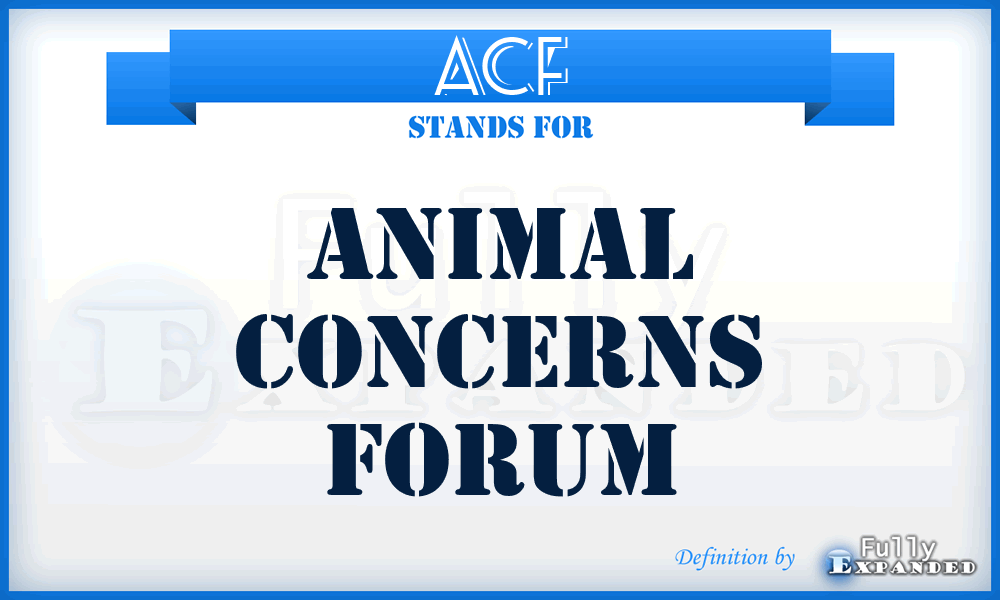 ACF - Animal Concerns Forum