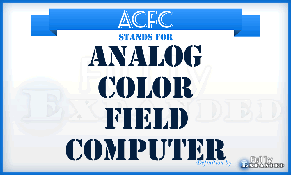 ACFC - Analog Color Field Computer