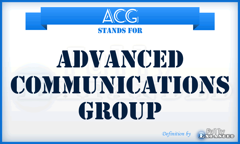 ACG - Advanced Communications Group