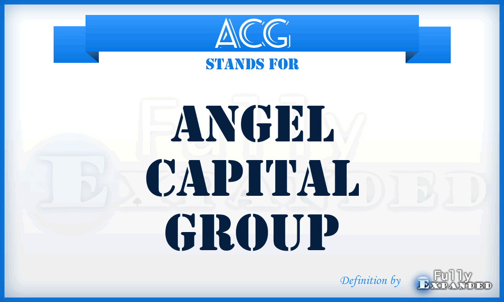 ACG - Angel Capital Group