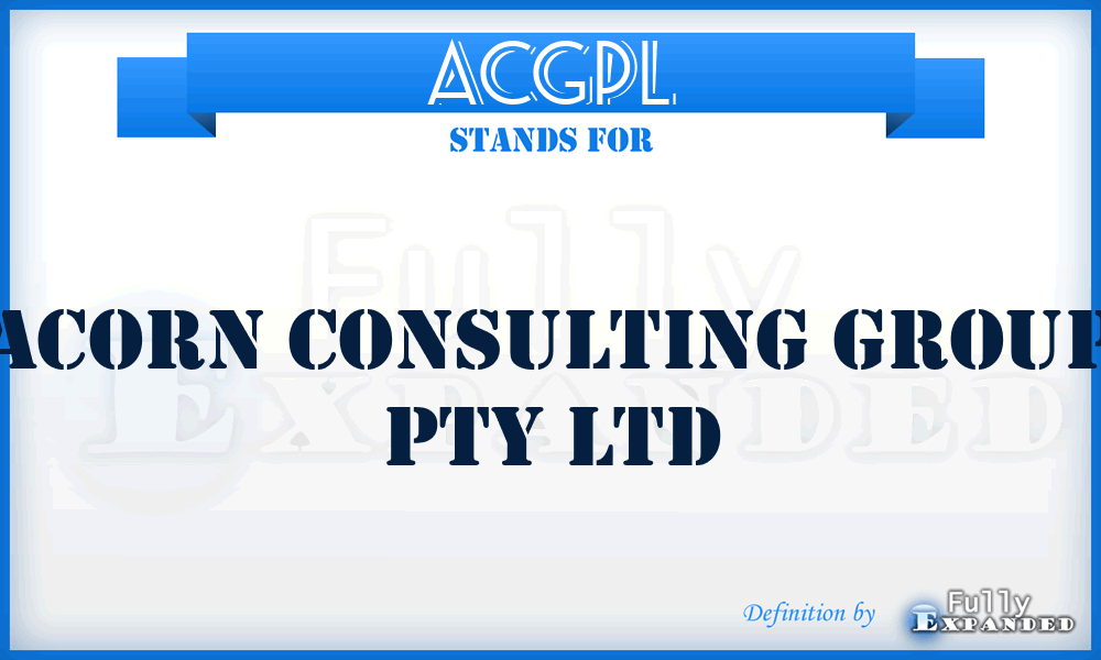 ACGPL - Acorn Consulting Group Pty Ltd