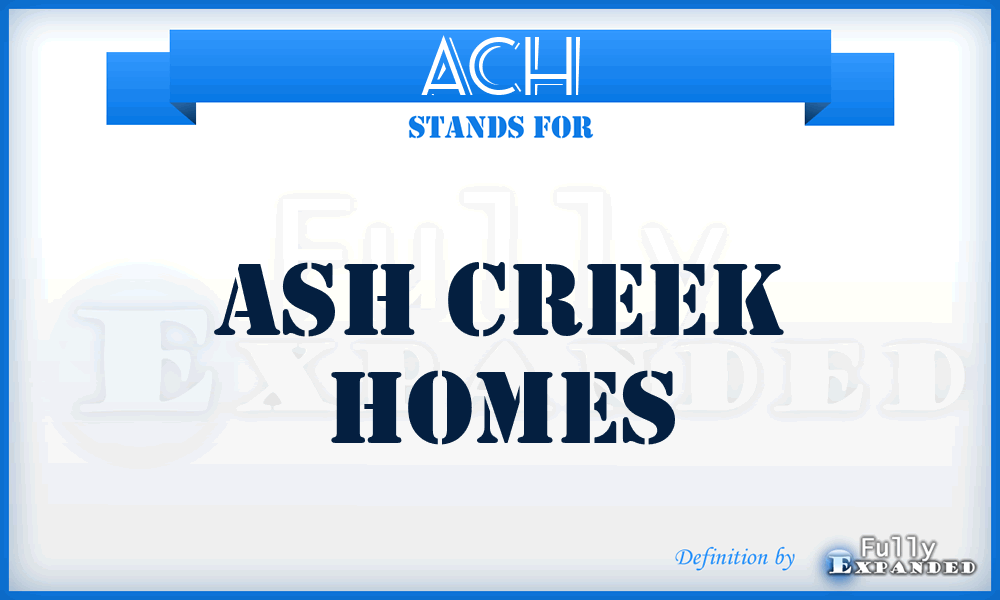 ACH - Ash Creek Homes