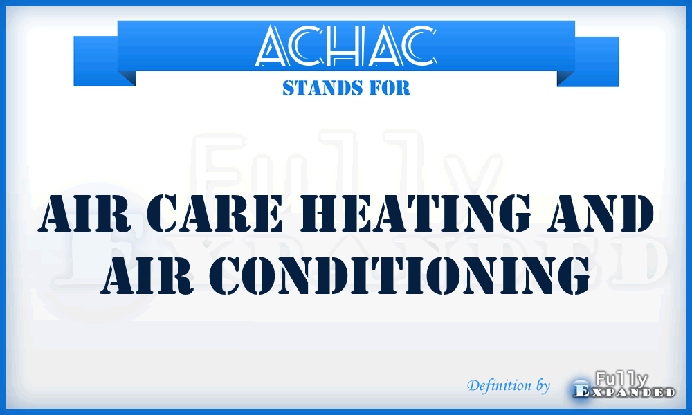 ACHAC - Air Care Heating and Air Conditioning