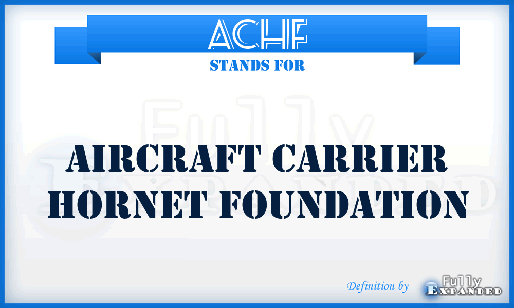 ACHF - Aircraft Carrier Hornet Foundation