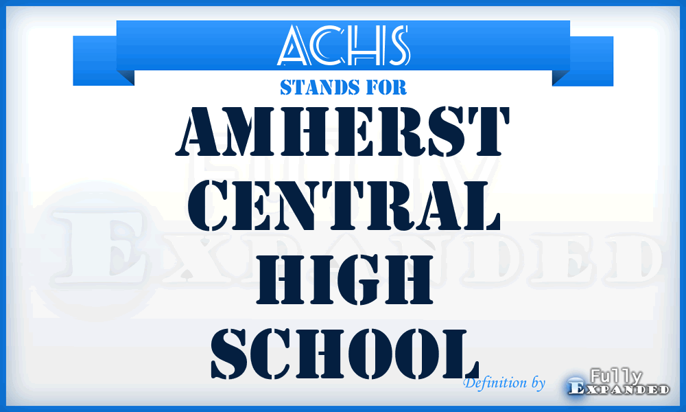 ACHS - Amherst Central High School