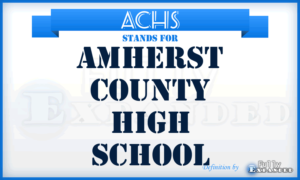 ACHS - Amherst County High School