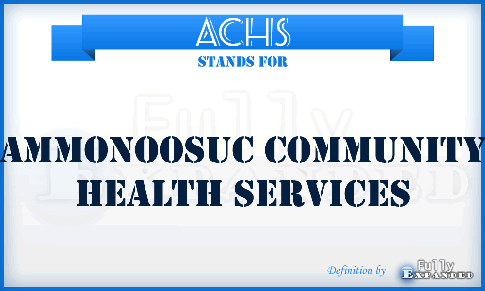 ACHS - Ammonoosuc Community Health Services