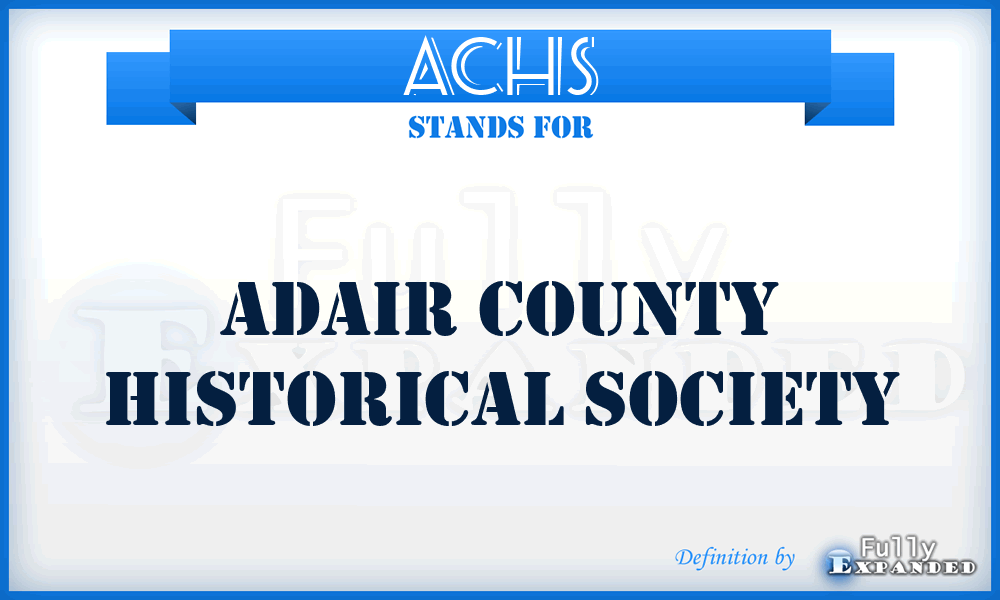ACHS - Adair County Historical Society