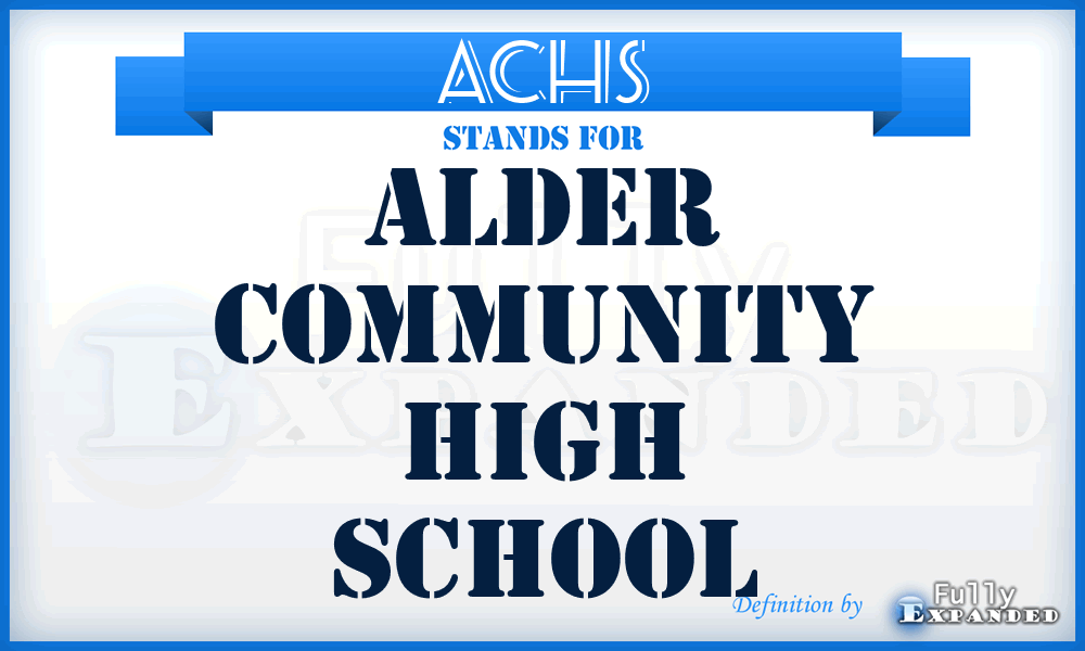 ACHS - Alder Community High School