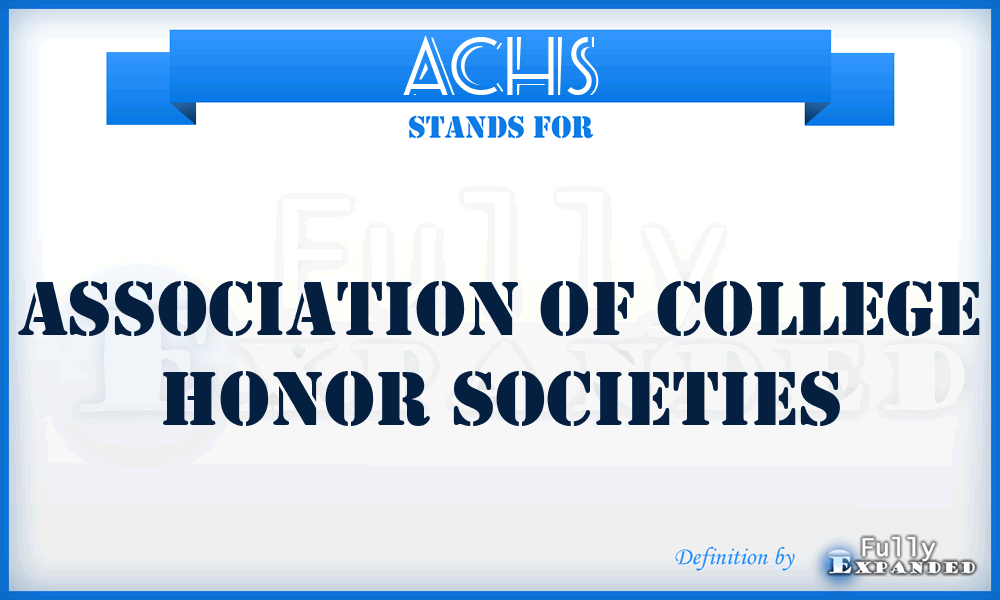 ACHS - Association of College Honor Societies