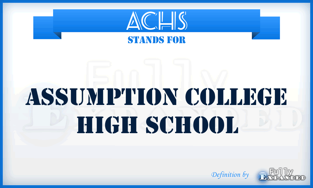 ACHS - Assumption College High School