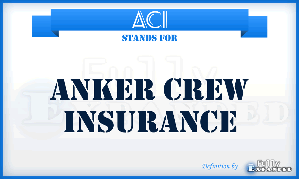 ACI - Anker Crew Insurance