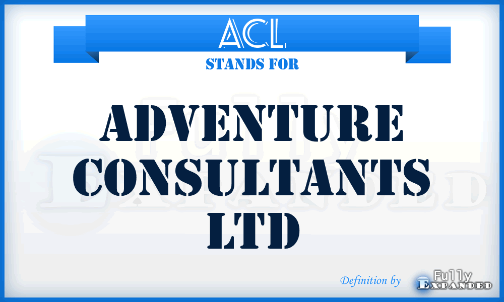 ACL - Adventure Consultants Ltd