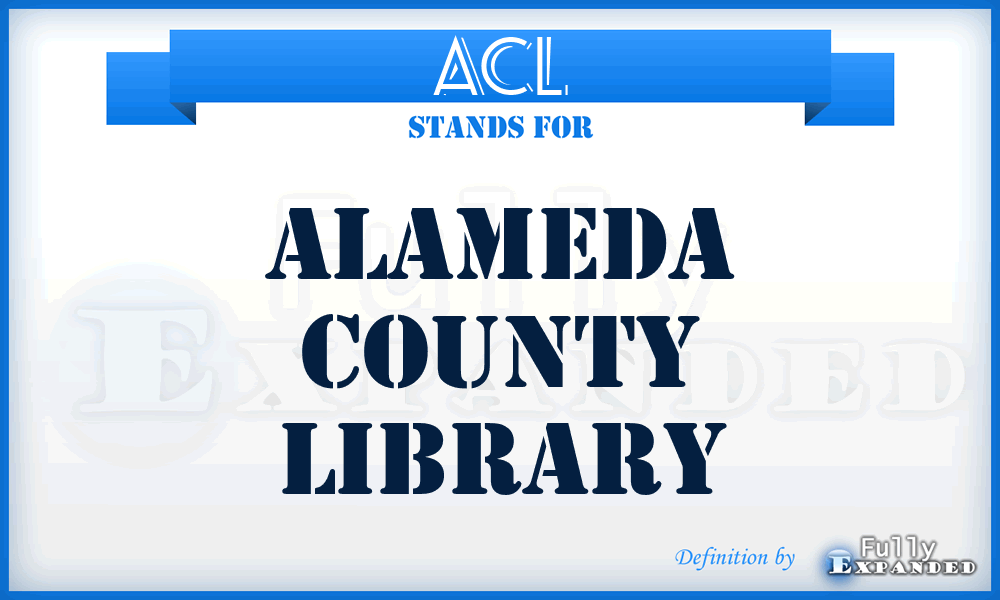 ACL - Alameda County Library